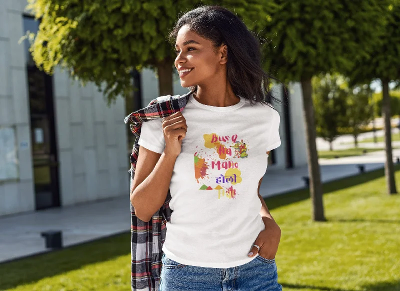 Summer T-shirt for Ladies ( Bura Na Maano Holi Hai ) Ribbed T-Shirt High Neck Heavyweight Ribbed T-Shirt High Neck Heavyweight Summer T-shirt for Ladies ( Bura Na Maano Holi Hai ) Ribbed T-Shirt High Neck Heavyweight Ribbed T-Shirt High Neck Heavyweight